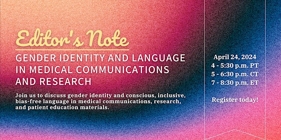 Editor's note: gender identity and language in medical communications and research 